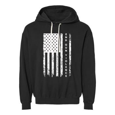 Enough USA Flag End Gun Violence Garment-Dyed Fleece Hoodie