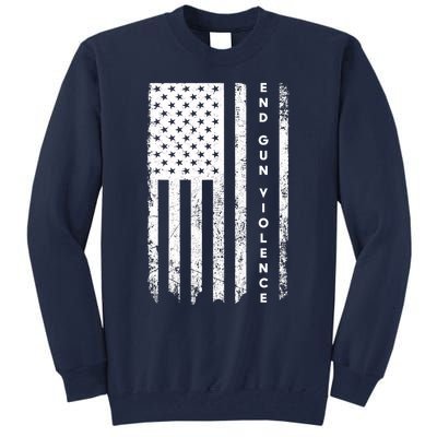 Enough USA Flag End Gun Violence Tall Sweatshirt