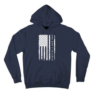 Enough USA Flag End Gun Violence Tall Hoodie