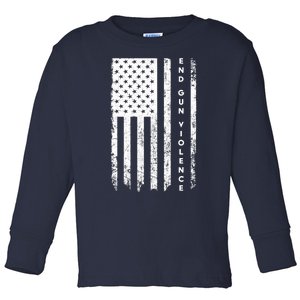 Enough USA Flag End Gun Violence Toddler Long Sleeve Shirt