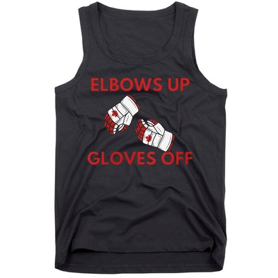 Elbows Up Gloves Off Canada Free Proud Canadian Tank Top