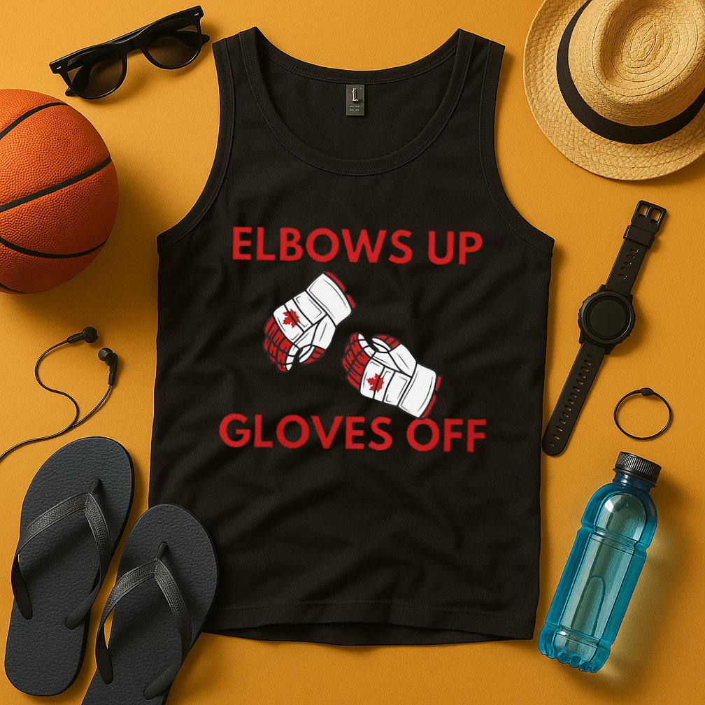 Elbows Up Gloves Off Canada Free Proud Canadian Tank Top