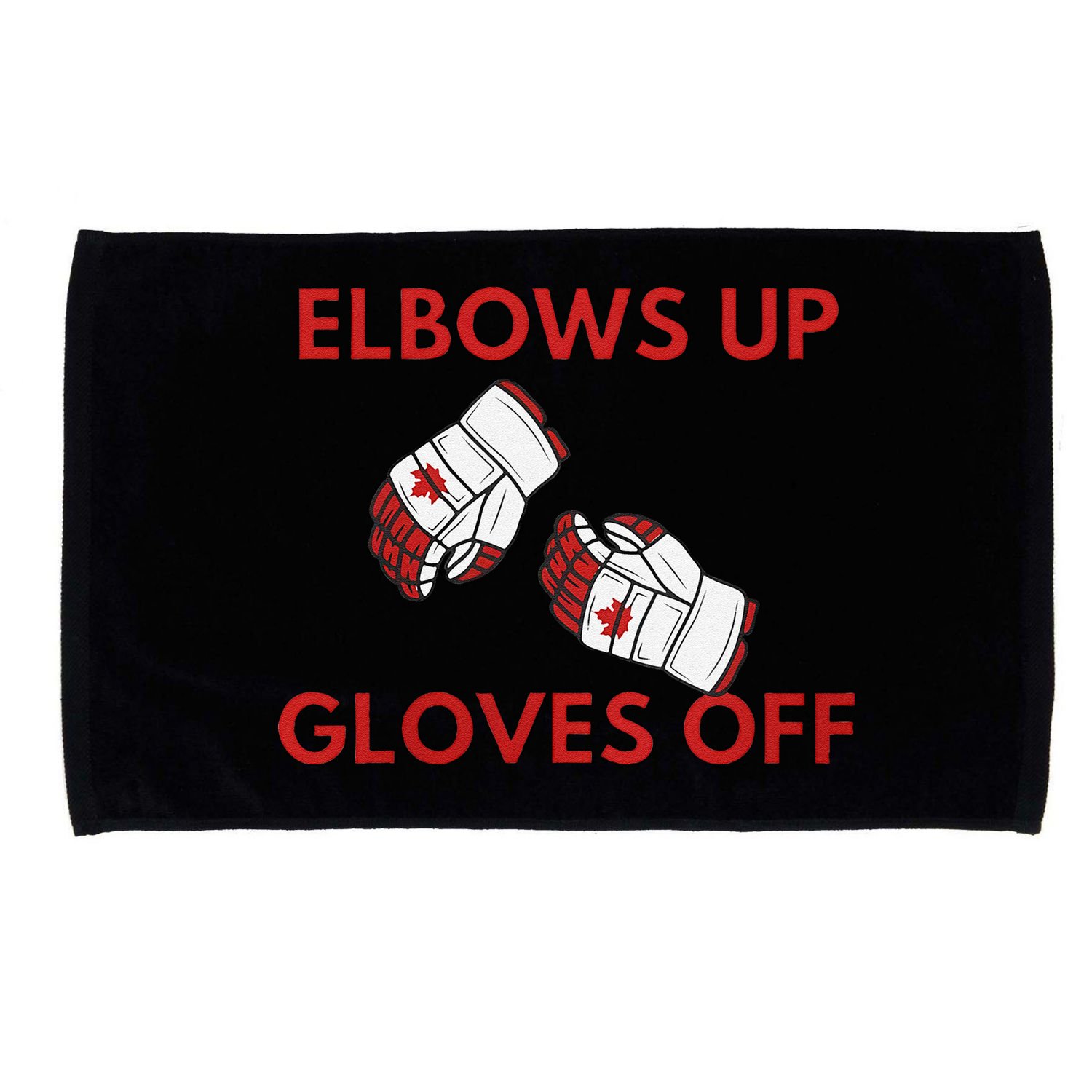 Elbows Up Gloves Off Canada Free Proud Canadian Microfiber Hand Towel