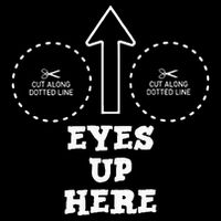Eyes Up Here With Cut Out For Boobs Tall T-Shirt