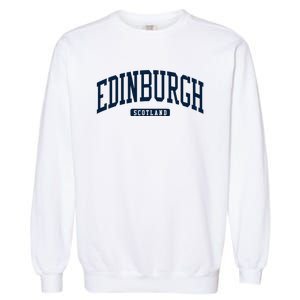 Edinburgh United Kingdom Uk College Style Garment-Dyed Sweatshirt