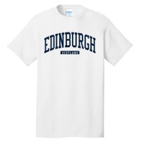 Edinburgh United Kingdom Uk College Style Tall T-Shirt