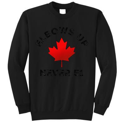 Elbows Up - Never 51 State Canada Flag Stand Strong Sweatshirt