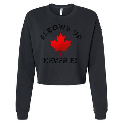 Elbows Up - Never 51 State Canada Flag Stand Strong Cropped Pullover Crew