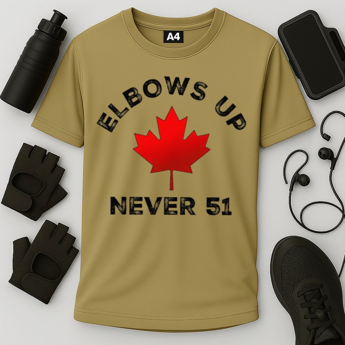 Elbows Up - Never 51 State Canada Flag Stand Strong Cooling Performance Crew T-Shirt