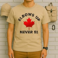 Elbows Up - Never 51 State Canada Flag Stand Strong T-Shirt