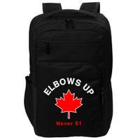 Elbows Up Never 51 Canada Flag Stand Strong Impact Tech Backpack