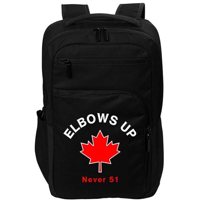 Elbows Up Never 51 Canada Flag Stand Strong Impact Tech Backpack