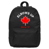 Elbows Up Never 51 Canada Flag Stand Strong 16 in Basic Backpack