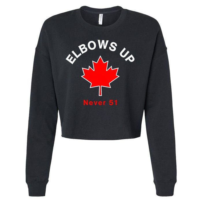 Elbows Up Never 51 Canada Flag Stand Strong Cropped Pullover Crew