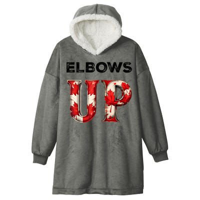 Elbows Up Proud Canadians Against Tariffs Hooded Wearable Blanket