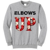 Elbows Up Proud Canadians Against Tariffs Tall Sweatshirt