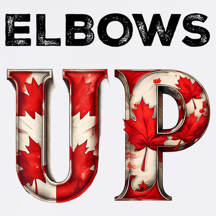 Elbows Up Proud Canadians Against Tariffs Button