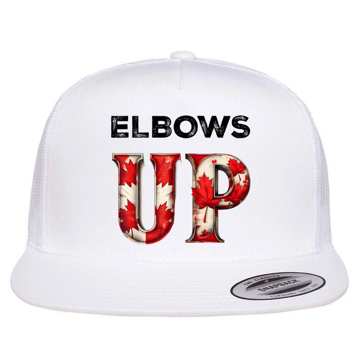 Elbows Up Proud Canadians Against Tariffs Flat Bill Trucker Hat