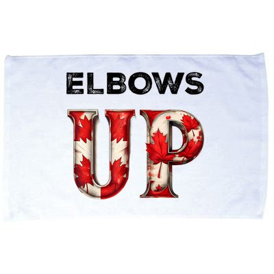 Elbows Up Proud Canadians Against Tariffs Microfiber Hand Towel