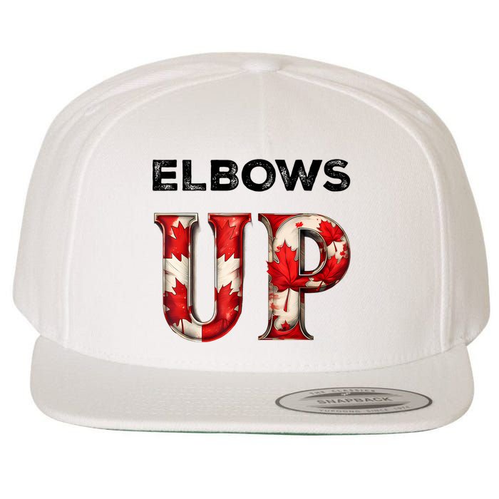 Elbows Up Proud Canadians Against Tariffs Wool Snapback Cap