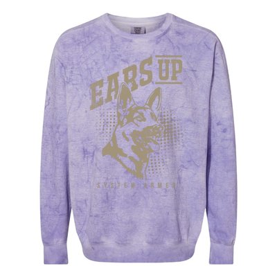 Ears Up System Armed Ger Shepherd Owners Ger Shepherd Gift Colorblast Crewneck Sweatshirt