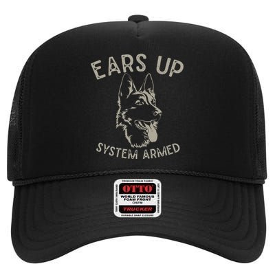 Ears Up System Armed Dog Lover Gift Animal German Shepherd High Crown Mesh Back Trucker Hat