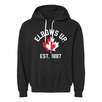 Elbows Up Strong Canada Est 1867 Proud Canadian Garment-Dyed Fleece Hoodie