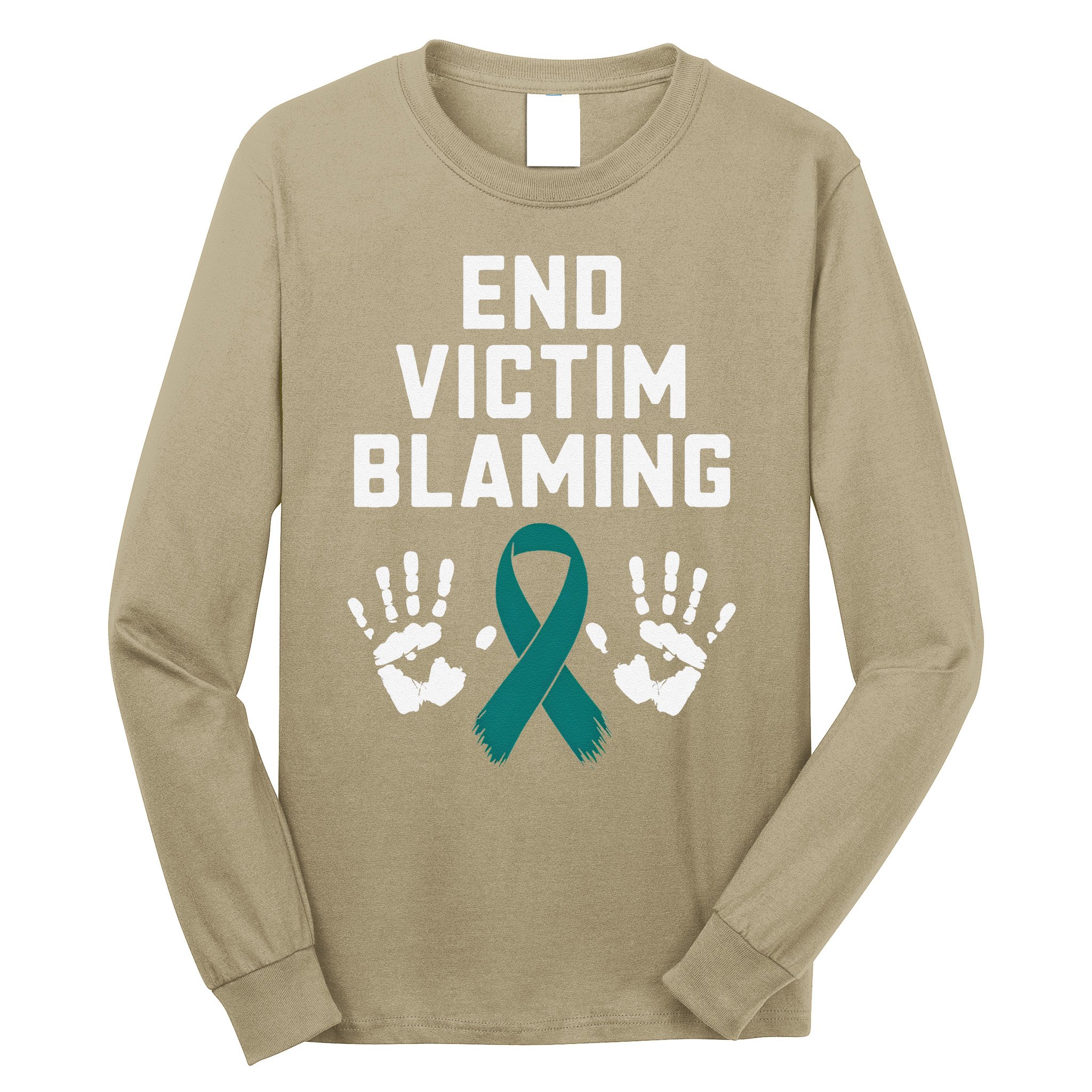 End Victim Blaming Funny Sexual Assault Awareness Month Long Sleeve Shirt