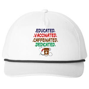 Educated Vaccinated Caffeinated Dedicated Funny Coffee Nurse Meaningful Gift Snapback Five-Panel Rope Hat