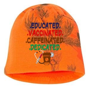 Educated Vaccinated Caffeinated Dedicated Funny Coffee Nurse Meaningful Gift Kati - Camo Knit Beanie