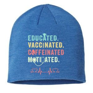 Educated Vaccinated Caffeinated Motivated Coffee Nurse Lover Gift Sustainable Beanie