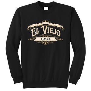 El Viejo Clasico Sweatshirt