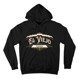 El Viejo Clasico Tall Hoodie