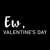 Ew, Valentines Day Funny Valentines Day Drawstring Bag