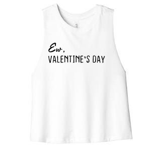 Ew Valentine's Day Gift Women's Racerback Cropped Tank