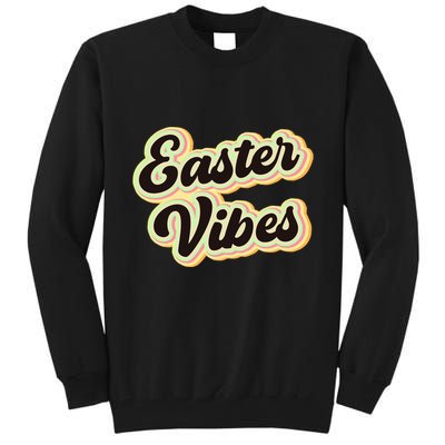 Easter Vibes Easter Mood Party Retro Tall Sweatshirt