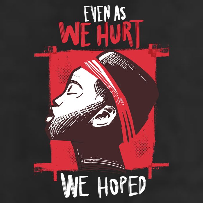 Even As We Hurt We Hoped Cool Comfort Performance Bucket Hat
