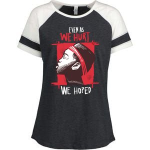 Even As We Hurt We Hoped Enza Ladies Jersey Colorblock Tee