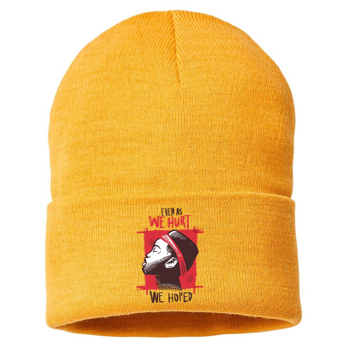 Even As We Hurt We Hoped Sustainable Knit Beanie
