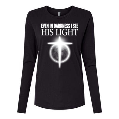 Even In Darkness I See His Light Womens Cotton Relaxed Long Sleeve T-Shirt