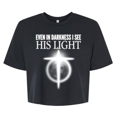 Even In Darkness I See His Light Bella+Canvas Jersey Crop Tee