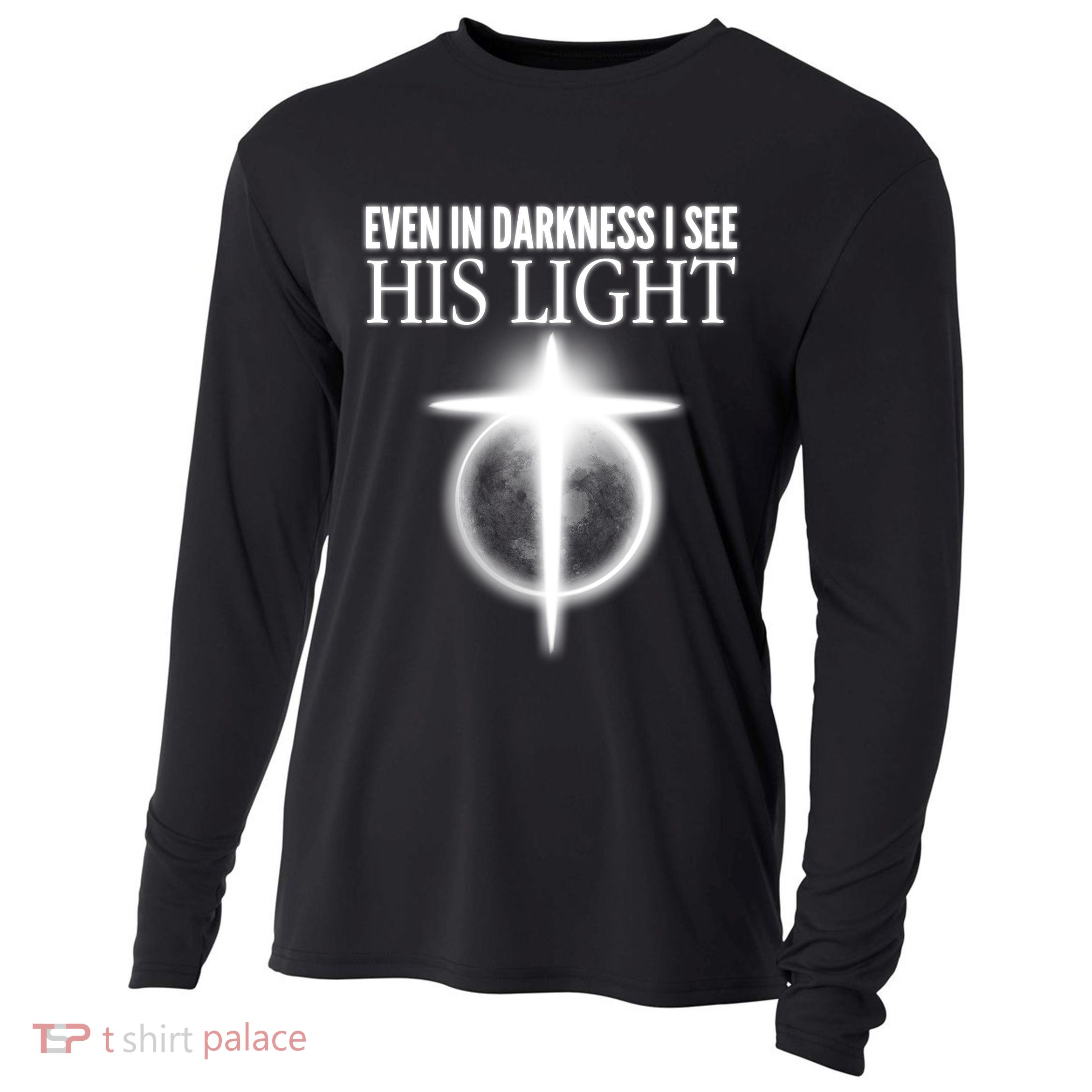 Even In Darkness I See His Light Cooling Performance Long Sleeve Crew