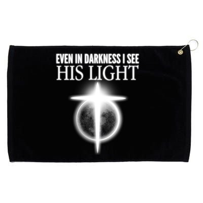 Even In Darkness I See His Light Grommeted Golf Towel