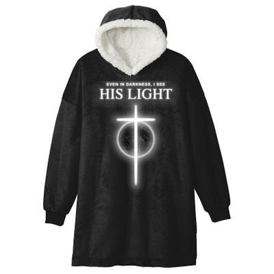 Even In The Darkness I See His Light Jesus Christian  Hooded Wearable Blanket