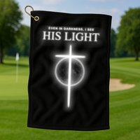 Even In The Darkness I See His Light Jesus Christian  Golf Towel