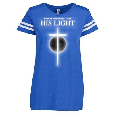 Even In The Darkness I See His Light Jesus Christian  Enza Ladies Jersey Football T-Shirt