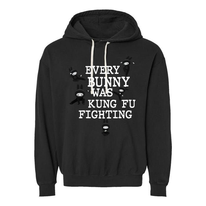 Every Bunny Was Kung Fu Fighting Garment-Dyed Fleece Hoodie