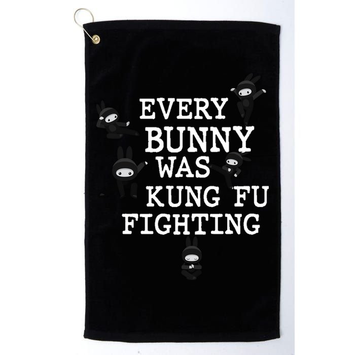 Every Bunny Was Kung Fu Fighting Golf Towel
