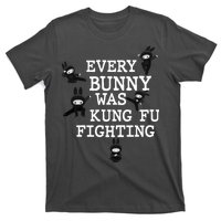 Every Bunny Was Kung Fu Fighting T-Shirt