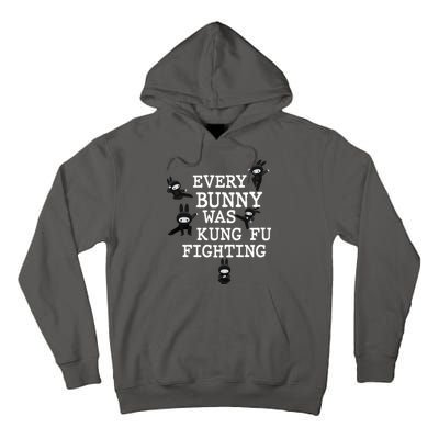 Every Bunny Was Kung Fu Fighting Tall Hoodie